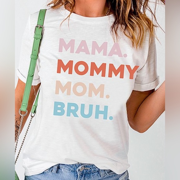 Tops - Mom to Bruh white t-shirt with cuffed sleeves size Large